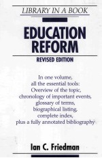 LIBRARY IN A BOOK EDUCATION REFORM REVISED EDITION