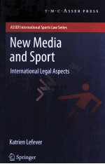 NEW MEDIA AND SPORT INTERNATIONAL LEGAL ASPECTS