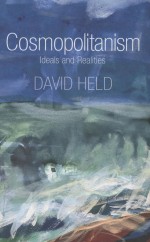 COSMOPOLITANISM IDEALS AND REALITIES