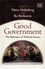 GOOD GOVERNMENT THE RELEVANCE OF POLITICAL SCIENCE