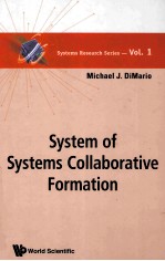 SYSTEMS RESEARCH SERIES VOL.1 SYSTEM OF SYSTEMS COLLABORATIVE FORMATION