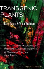 transgenic plants with an appendix on intellectual properties & commercialisation of transgenic plan