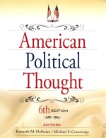 AMERICAN POLITICAL THOUGHT SIXTH EDITION