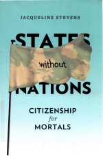 STATES WITHOUT NATIONS CITIZENSHIP FOR MORTALS