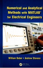 NUMERICAL AND ANALYTICAL METHODS WITH MATLAB(R) FOR ELECTRICAL ENGINEERS