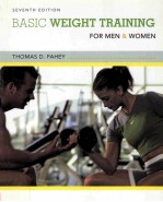 BASIC WEIGHT TRAINING FOR MEN AND WOMEN SEVENTH EDITION