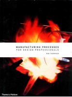 Manufacturing processes for design professionals