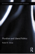 PLURALISM AND LIBERAL POLITICS