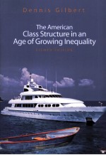 THE AMERICAN CLASS STRUCTURE IN AN AGE OF GROWING INEQUALITY EIGHTH EDITION