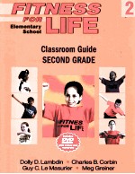 FITNESS FOR LIFE CLASSROOM GUIDE SECOND GRADE