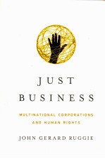 JUST BUSINESS MULTINATIONAL CORPORATIONS AND HUMAN RIGHTS