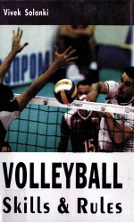 VOLLEYBALL SKILLS & RULES