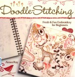 doodie stitching fresh & fun embroidery for beginners