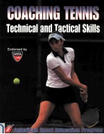 COACHING TENNIS TECHNICAL AND TECTICAL SKILLS