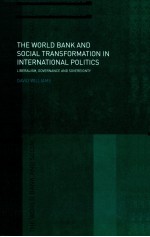 THE WORLD BANK AND SOCIAL TRANSFORMATION IN INTERNATIONAL POLITICS  LIBERALISM