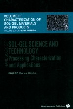 Handbook of sol-gel science and technology : processing