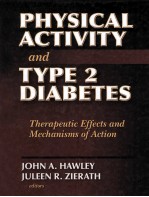 PHYSICAL ACTIVITY AND TYPE 2 DIABETES THERAPEUTIC EFFECTS AND MECHANISMS OF ACTION