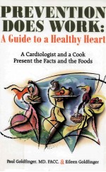 PREVENTION DOES WORK:A GUIDE TO A HEALTHY HEART