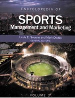 ENCYCLOPEDIA OF SPORTS MANAGEMENT AND MARKETING VOLUME 3