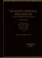 MODERN CRIMINAL PROCEDURE CASES