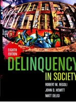 DELINQUENCY IN SOCIETY EIGHTH EDITION