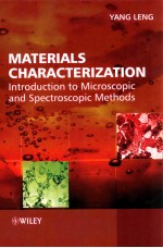 Materials Characterization:Introduction to Microscopic and Spectroscopic Methods