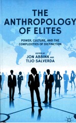 THE ANTHROPOLOGY OF ELITES POWER