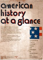 AMERICAN HISTORY AT A GLANCE THIRD REVISED EDITION