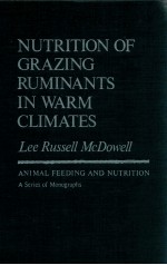 Nutrition of Grazing Ruminants in Warm Climates