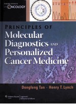 PRINCIPLES OF MOLECULAR DIAGNOSTICS AND PERSONALIZED CANCER MEDICINE