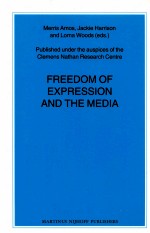 FREEDOM OF EXPRESSION AND THE MEDIA