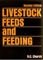 Livestock feeds and feeding