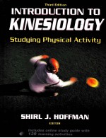 INTRODUCTION TO KINESIOLOGY STUDYING PHYSICAL ACTIVITY THIRD EDITION