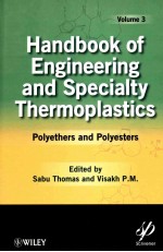 HANDBOOK OF ENGINEERING AND SPECIALITY THERMOPLASTICS VOLUME 3 POLYETHERS AND POLYESTERS