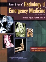 HARRIS&HARRIS' THE RADIOLOGY OF EMERGENCY MEDICINE FIFTH EDITION