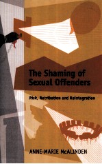 THE SHAMING OF SEXUAL OFFENDERS RISK