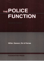 THE POLICE FUNCTION SEVENTH EDITION