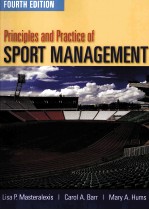 PRINCIPLES AND PRACTICE OF SPORT MANAGEMENT FOURTH EDITION