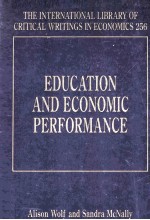 EDUCATION AND ECONOMIC PERFORMANCE