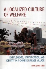 A LOCALIZED CULTURE OF WELFARE ENTITLEMENTS