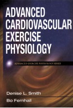 ADVANCED CARDIOVASCULAR EXERCISE PHYSIOLOGY