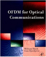 Orthogonal Frequency Division Multiplexing for Optical Communications