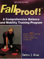 FALLPROOF!SEXOND EDITION A COMPREHENSIVE BALANCE AND MOBILITY TRAINING PROGRAM