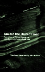 TOWARD THE UNITED FRONT PROCEEDINGS OF THE FOURTH CONGRESS OF THE COMMUNIST INTERNATIONAL