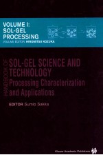 Handbook of sol-gel science and technology : processing