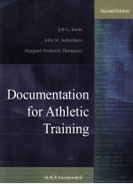 DOCUMENTATION FOR ATHLETIC TRAINING SECOND EDITION