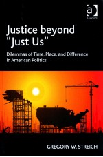 JUSTICE BEYOND“JUST US” DILEMMAS OF TIME