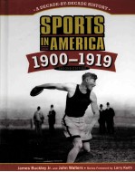 SPORTS IN AMERICA 1900-1919 SECOND EDITION