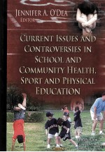 CURRENT LSSUES AND CONTROVERSIES IN SCHOOL AND COMMUNITY HEALTH