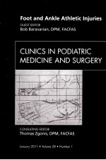 FOOT AND ANKLE ATHLETIC INJURIES CLINICS IN PODIATRIC MEDICINE AND SURGERY